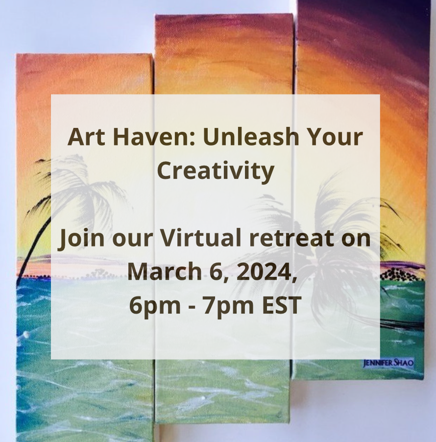 Art Haven: Virtual Creative Retreat on Wednesday, March 6, 2024, 6pm to 7pm EST (READ DESCRIPTION FOR DETAILS)