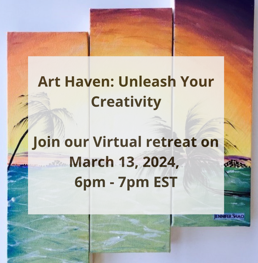 Art Haven: Virtual Creative Retreat on Wednesday, March 13, 2024, 6pm to 7pm EST (READ DESCRIPTION FOR DETAILS)